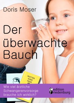 Der überwachte Bauch